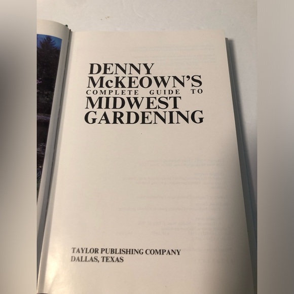 Complete Guide To Midwest Gardening Book By Denny McKeowns - Picture 4 of 7